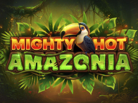 Mighty Hot™: Amazonia